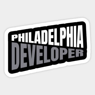 Philadelphia Developer Shirt for Men and Women Sticker